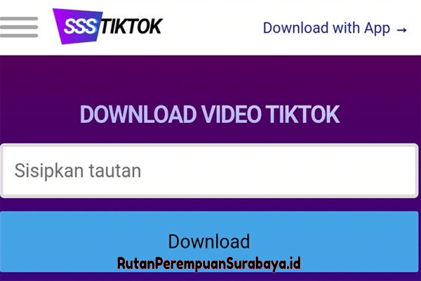 Begini Cara Download Video TikTok Tanpa Watermark Dan Lagu TikTok Viral Melalui Situs SSSTikTok