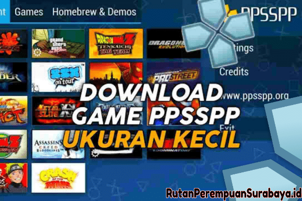 Download Game PPSSPP yang Populer Dimainkan Untuk Bernostalgia