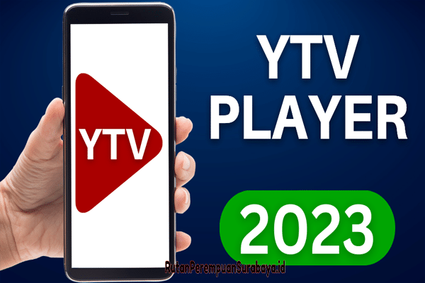 Inilah Berbagai Keunggulan Pada YTV Player Apk Streaming Bola Terbaru 2023