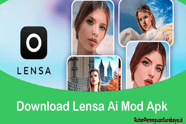 Link Download Aplikasi Lensa AI Mod Apk Gratis Full Version Buka Semua Fitur Premium Tanpa Perlu Langganan!