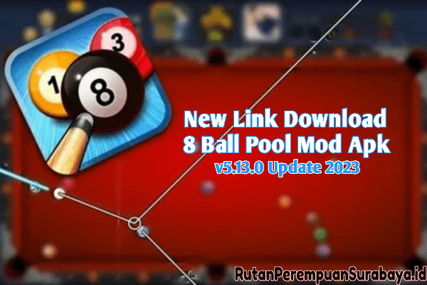 New Link Download 8 Ball Pool Mod Apk v5.13.0 Update 2023