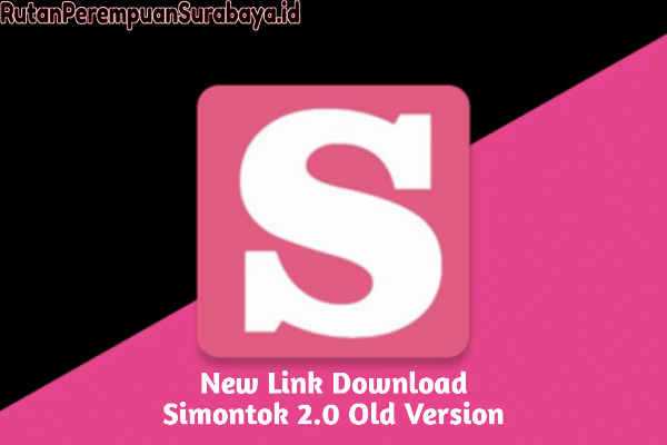 New Link Download Aplikasi Simontok 2.0 Versi Lama Update Terbaru 2023