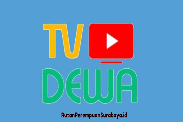 Update Link Download Dewa TV Apk Nonton Channel Luar Negeri & Pertandingan Sepak Bola Dunia, Gratis!